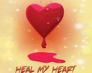 DJ Ace Heal My Heart 300x240 - DJ Ace – Heal My Heart