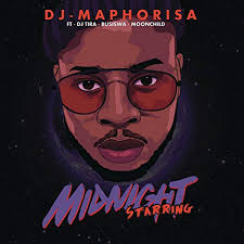 DJ Maphorisa ft DJ Tira Busiswa Moonchild Sanelly – Midnight Starring - DJ Maphorisa ft DJ Tira, Busiswa & Moonchild Sanelly – Midnight Starring