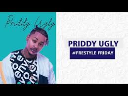 Priddy Ugly – Freestyle Friday - Priddy Ugly – Freestyle Friday