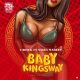 c blvck baby kingsway ft naira marley mp3 image Afro Beat Za 80x80 - AUDIO + VIDEO: C Blvck Ft. Naira Marley – Baby Kingsway