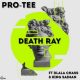 Pro Tee Death Ray ft. Dlala Chass King Saiman Afro Beat Za 80x80 - Pro-Tee - Death Ray ft. Dlala Chass & King Saiman