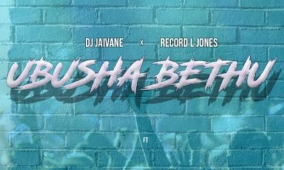 DJ Jaivane & Record L Jones – Ubusha Bethu ft. Slenda Vocals