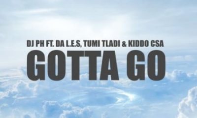 DJ pH – Gotta Go ft. L.E.S Tumi Tladi Kiddo CSA 400x240 - DJ pH – Gotta Go ft. L.E.S, Tumi Tladi & Kiddo CSA