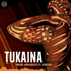 Frigid Armadillo Ayrosh – Tukaina Original Mix Hiphopza - Frigid Armadillo, Ayrosh – Tukaina (Original Mix)