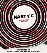 Nasty C – Jack Hiphopza - VIDEO: Nasty C – Jack