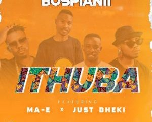 BosPianii – IThuba ft Just Bheki Ma E mp3 download zamusic Afro Beat Za 300x240 - BosPianii ft Just Bheki & Ma-E – IThuba