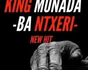 King Monada – Ba Ntxeri ft. Lexxiphonik Afro Beat Za 300x240 - King Monada ft. Lexxiphonik – Ba Ntxeri