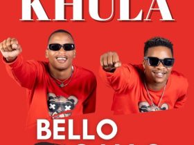 Bello no Gallo Khula 1 280x210 3 Hip Hop More Afro Beat Za 1 - Bello no Gallo Ft. Sdala B & Pro-Tee – Kunzima