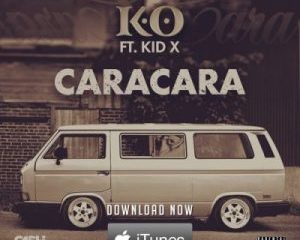K.O – Caracara ft Kid X mp3 download zamusic Afro Beat Za 300x240 - K.O ft Kid X – Caracara