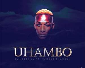 DJ Muzik SA – Uhambo ft. Famous Shangan MP3 Download Hip Hop More Afro Beat Za 300x240 - DJ Muzik SA ft. Famous Shangan – Uhambo
