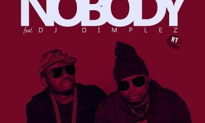 NOBODY aRT COVER 600x600 Hip Hop More Afro Beat Za 400x240 - ScoobyNero ft. DJ Dimplez – Nobody