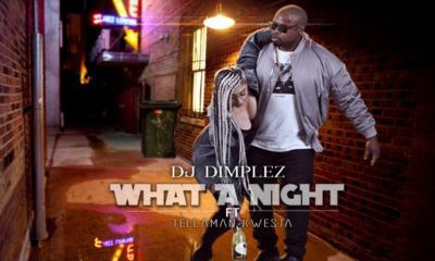 WAN Hip Hop More Afro Beat Za 400x240 - DJ Dimplez ft. Kwesta & Tellaman – What A Night