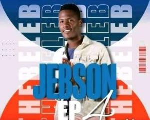 DOWNLOAD Thebelebe Jebson EP Part 4