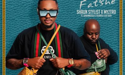 Shaun Stylist – Oskae Beya Fatshe Ft. Myztro, ShaunMusiq, FTeearse & Djy Biza