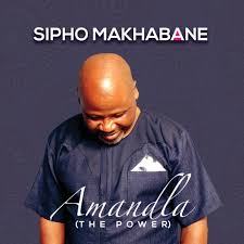 Sipho Makhabane – Amandla The Power