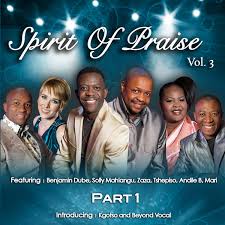 Spirit of Praise – Kanimambo / Oa Ntaela Moya