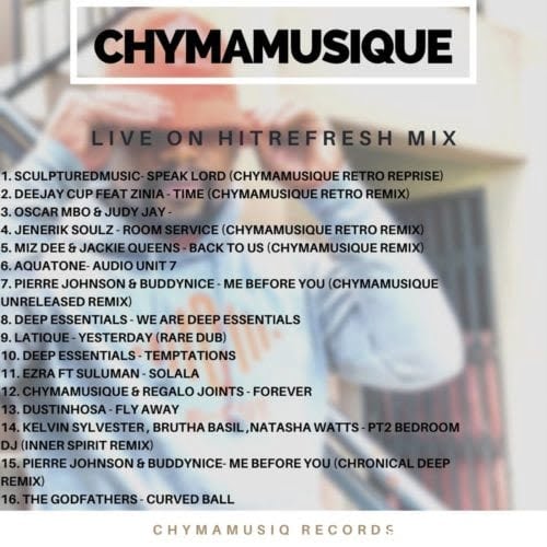 Chymamusique – Live On Hitrefresh