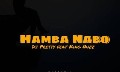 DJ Pretty – Hamba Nabo ft. King Nuzz