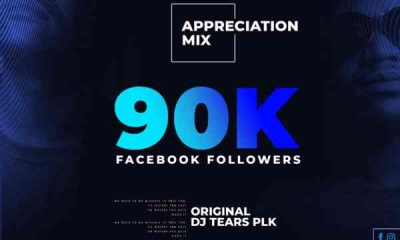 DJ Tears PLK – 90k Followers Appreciation Mix