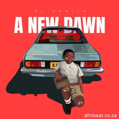 DJ Kabila – New Dawn ft. Xolisa Dlamini