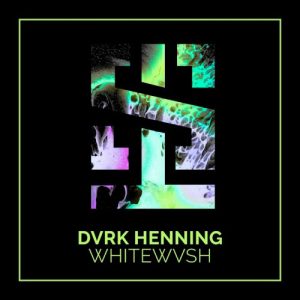 DVRK Henning – Shimmer Original Mix (Song)