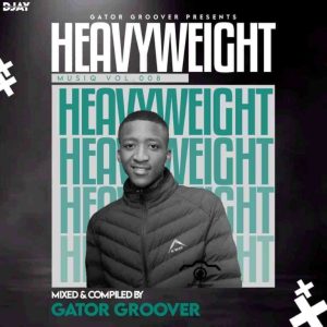 Gator Groover – Heavyweight MusiQ Vol 008 Mix (Audio)