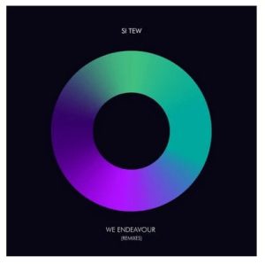 Si Tew – We Endeavour (Si Tew Remix) (Audio)