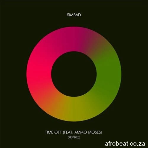 Simbad, Ammo Moses – Time Off (Zito Mowa Boogie) (Song)
