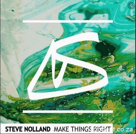 Steve Nolland – Make Things Right