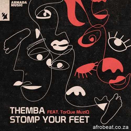 Themba – Stomp Your Feet Extended Mix ft. TorQue MuziQ