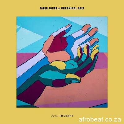 Tahir Jones & Chronical Deep – Love Therapy (Remastered) (Song)